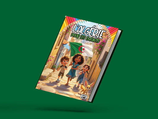 Couverture du livre pour enfants L'Algérie pour les enfants (6-12 ans)