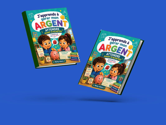Couverture du livre pour enfants J'apprends à gérer mon argent : Attendre avant d'acheter (6-12 ans)