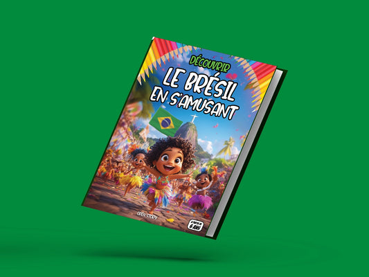 Couverture du livre pour enfants Découvrir le Brésil en s'amusant (6-12 ans)