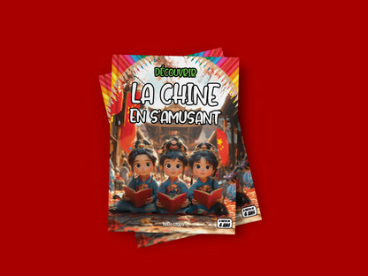 Couverture du livre pour enfants Découvrir la Chine en s'amusant (6-12 ans)