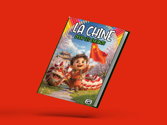 Couverture du livre pour enfants La Chine pour les enfants (6-12 ans)