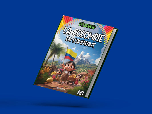 Couverture du livre pour enfants Découvrir la Colombie en s'amusant (6-12 ans)