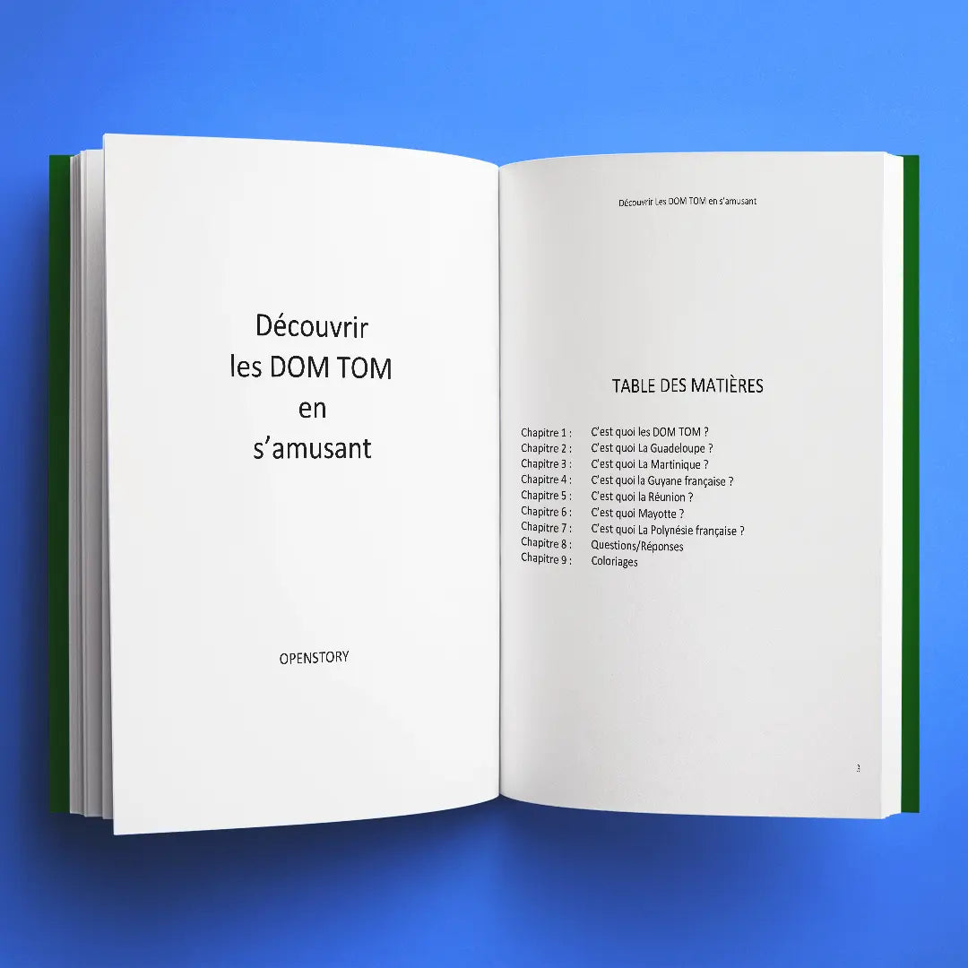 Extrait des chapitres du livre pour enfants Découvrir les Dom Tom en s'amusant (6-12 ans)
