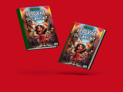 Couverture du livre pour enfants Découvrir l'Espagne en s'amusant (6-12 ans)