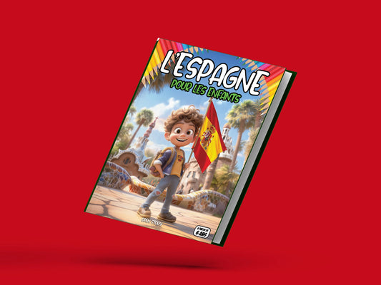 Couverture du livre pour enfants L'Espagne pour les enfants (6-12 ans)
