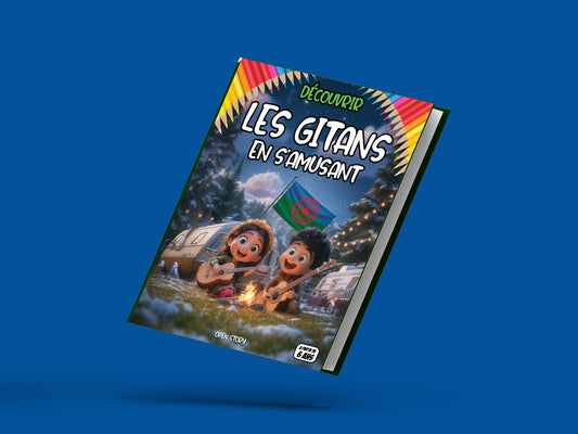 Couverture du livre pour enfants Découvrir les Gitans en s'amusant (6-12 ans)
