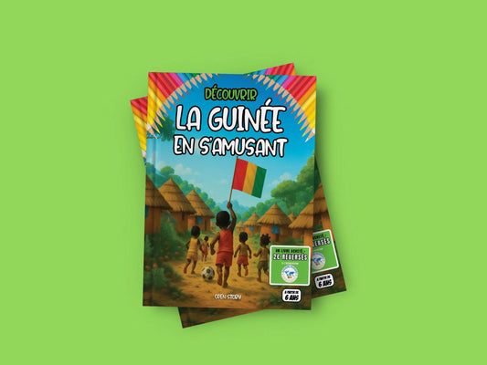 Couverture du livre pour enfants Découvrir la Guinée en s'amusant (6-12 ans)