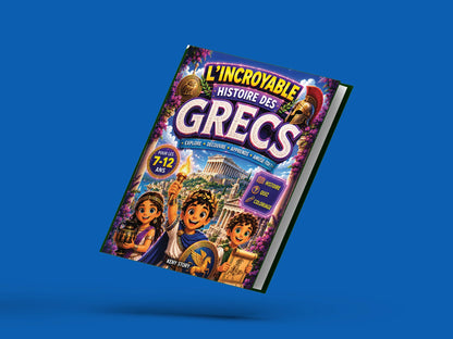 Couverture du livre pour enfants L'incroyable histoire des Grecs (7-12 ans)