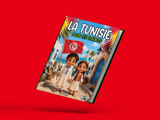 Couverture du livre pour enfants La Tunisie pour les enfants (6-12 ans)